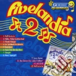 Fivelandia #02 cd