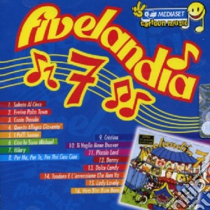 Fivelandia #07 cd musicale di ARTISTI VARI