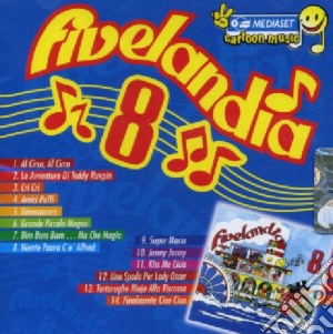 Fivelandia #08 cd musicale di ARTISTI VARI