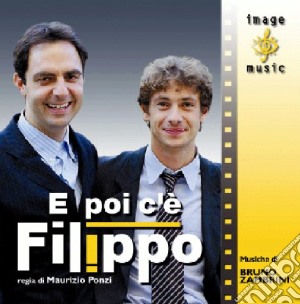 Bruno Zambrini - E Poi C'E' Filippo cd musicale di O.S.T.