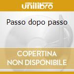 Passo dopo passo cd