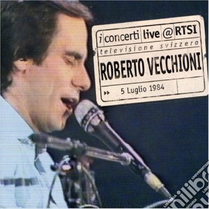 Roberto Vecchioni - Live @ Rtsi 5 Luglio 1984 cd musicale di Roberto Vecchioni