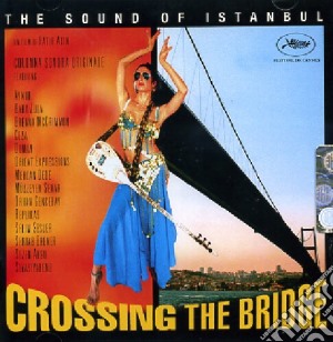 Crossing The Bridge cd musicale di ARTISTI VARI