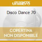 Disco Dance 70 cd