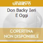 Don Backy Ieri E Oggi cd