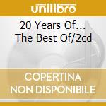 20 Years Of... The Best Of/2cd cd