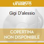Gigi D'alessio cd musicale di Artisti Vari