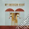My American Heart - Hiding Inside The Horrible Weather cd