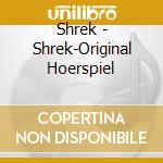Shrek - Shrek-Original Hoerspiel cd
