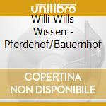 Willi Wills Wissen - (2)Pferdehof/Bauernhof cd