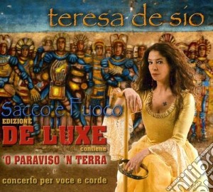 Teresa De Sio - Sacco E Fuoco cd musicale di DE SIO TERESA