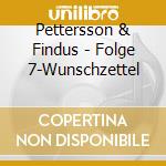 Pettersson & Findus - Folge 7-Wunschzettel cd