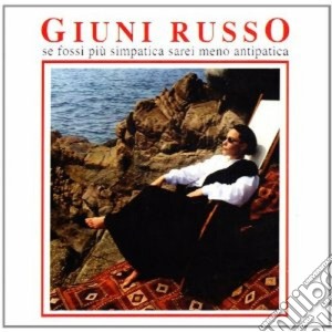 Giuni Russo - Se Fossi Piu' Simpatica Sarei Meno Antipatica cd musicale di Giuni Russo