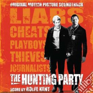 Rolfe Kent - The Hunting Party cd musicale di Ost