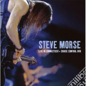 Steve Morse - Live In Connecticut + Cruise Control Dvd (Cd+Dvd) cd musicale di Steve Morse