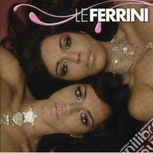 Le Ferrini - Le Ferrini cd musicale di Ferrini Le