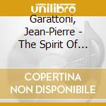 Garattoni, Jean-Pierre - The Spirit Of Asia cd