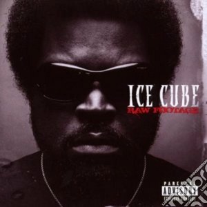 Ice Cube - Raw Footage cd musicale di Cube Ice