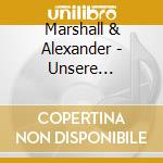 Marshall & Alexander - Unsere Schoensten Weihnac cd