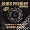 Elvis Presley Vs Spankox - Blue Moon Of Kentucky (Cd+Lp) cd