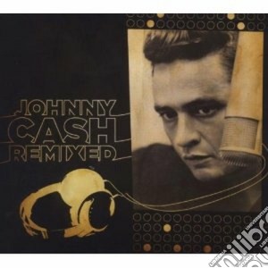 Johnny Cash - Remixed(ltd.) (Cd+Dvd) cd musicale di Johnny Cash