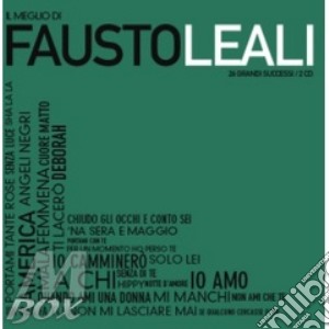 Fausto Leali - Il Meglio Di Fausto Leali cd musicale di Fausto Leali