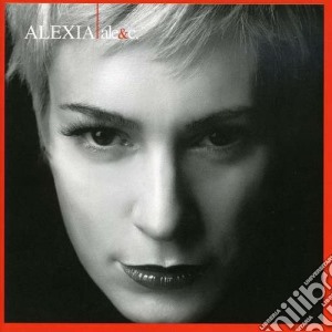 Alexia - Ale & C. cd musicale di ALEXIA