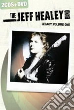 Jeff Healey Band (The) - Legacy - Volume One (2 Cd+Dvd) cd