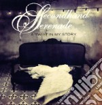 Secondhand Serenade - A Twist In My Story