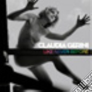 Claudia Gerini - Like Never Before cd musicale di Claudia Gerini