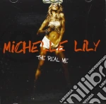 Michelle Lily - The Real Me cd