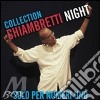 Chiambretti Night Collection cd