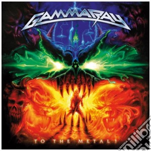 Gamma Ray - To The Metal (Cd+Dvd) cd musicale di GAMMARAY