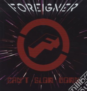 (lp Vinile) Can’t Slow Down lp vinile di FOREIGNER