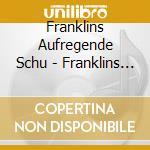 Franklins Aufregende Schu - Franklins Aufregende Schu cd