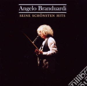 Angelo Branduardi - Seine Schoensten Hits cd musicale di Angelo Branduardi