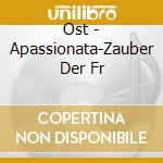 Ost - Apassionata-Zauber Der Fr cd