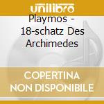 Playmos - 18-schatz Des Archimedes cd
