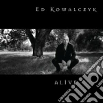 Ed Kowalczyk - Alive cd
