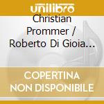Christian Prommer / Roberto Di Gioia / The Crusaders - Revisit... cd
