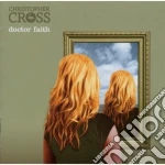 Christopher Cross - Doctor Faith cd