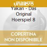 Yakari - Das Original Hoerspiel 8 cd