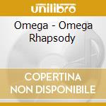 Omega - Omega Rhapsody cd