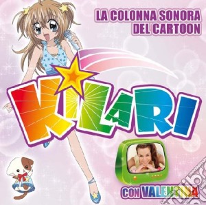 Kilari cd musicale di ARTISTI VARI