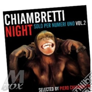 Chiambretti night collection vol.2 cd musicale di ARTISTI VARI