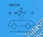 Teitur - Let The Dog Drive Home cd