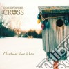 Christopher Cross - Christmas Time Is He cd