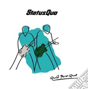 Status Quo - Quid Pro Quo cd musicale di Status Quo