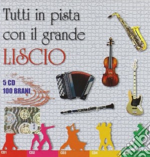 Tutti In Pista Con Il Grande Liscio cd musicale di ARTISTI VARI