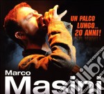 Marco Masini - Un Palco Lungo 20 Anni (Cd+Dvd)